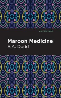 Maroon Medicine