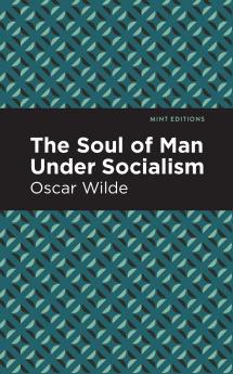 The Soul of Man Under Socialism