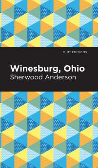 Winesburg Ohio