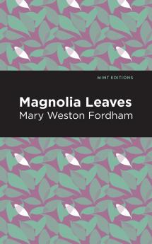 Magnolia Leaves