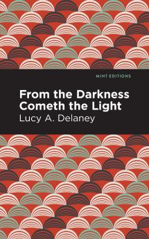 From the Darkness Cometh Light