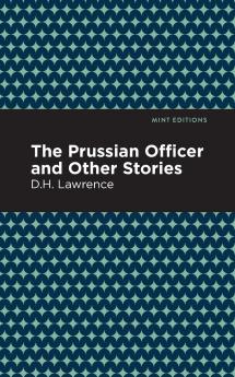The Prussian Officer and Other Stories