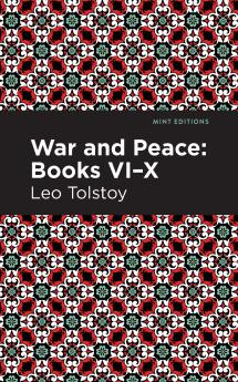 War and Peace Books  VI - X
