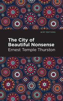 The City of Beautiful Nonsense