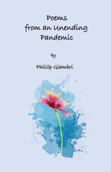 Poems From an Unending Pandemic