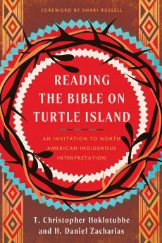 Reading the Bible on Turtle Island