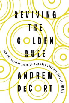 Reviving the Golden Rule