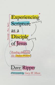 Experiencing Scripture as a Disciple of Jesus