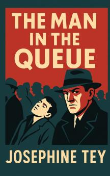 The Man in the Queue