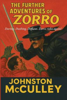 The Further Adventures of Zorro