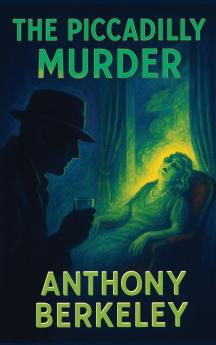 The Piccadilly Murder