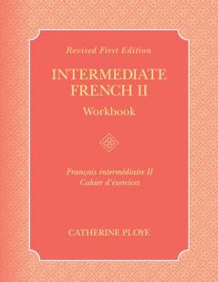 Intermediate French II Workbook