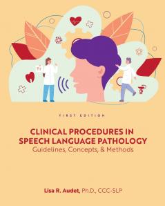 Clinical Procedures in Speech Language Pathology