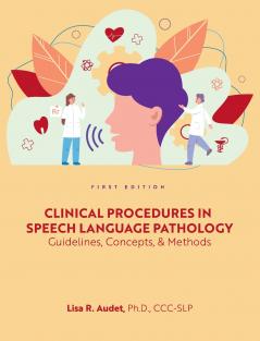 Clinical Procedures in Speech Language Pathology