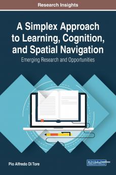 A Simplex Approach to Learning Cognition and Spatial Navigation