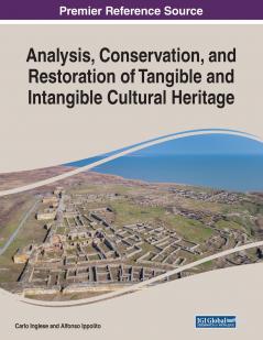 Analysis Conservation and Restoration of Tangible and Intangible Cultural Heritage