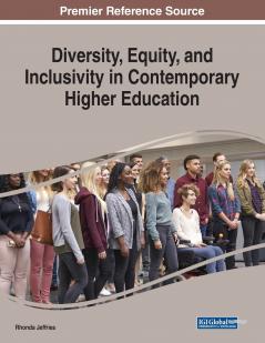 Diversity Equity and Inclusivity in Contemporary Higher Education