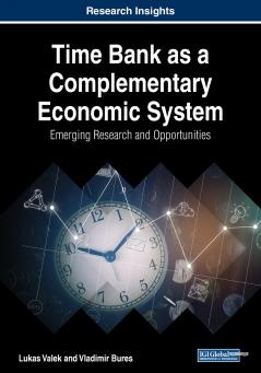 Time Bank as a Complementary Economic System