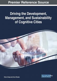 Driving the Development Management and Sustainability of Cognitive Cities