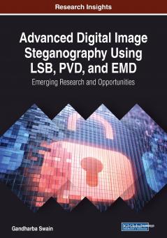 Advanced Digital Image Steganography Using LSB PVD and EMD