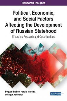 Political Economic and Social Factors Affecting the Development of Russian Statehood