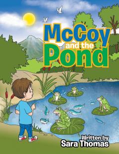 McCoy and the Pond
