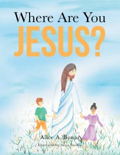 Where Are You Jesus?