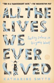 All the Lives We Ever Lived