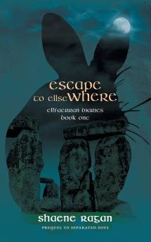 Escape To Ellse Where