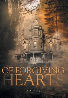 Of Forgiving Hearts
