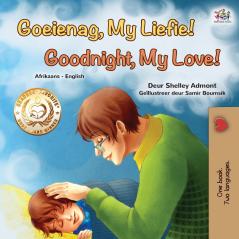 Goodnight My Love! (Afrikaans English Bilingual Book for Kids)