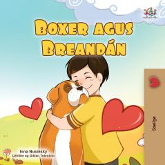 Boxer and Brandon (Irish Book for Kids)