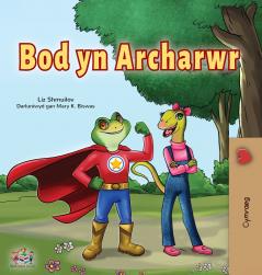 Being a Superhero (Welsh Children's Book)