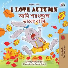 I Love Autumn (English Bengali Bilingual Children's Book)