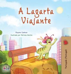 The Traveling Caterpillar (Portuguese Portugal Children's Book)