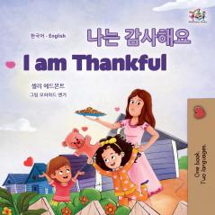 I am Thankful (Korean English Bilingual Children's Book)