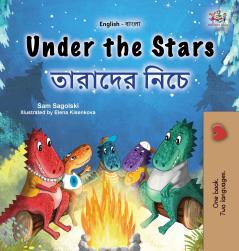 Under the Stars (English Bengali Bilingual Kids Book)