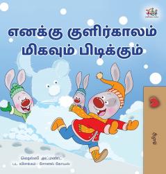 I Love Winter (Tamil Book for Kids)