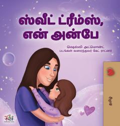Sweet Dreams My Love (Tamil Children's Book)