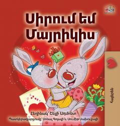 I Love My Mom (Armenian Children's Book)