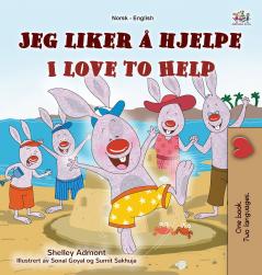 I Love to Help (Norwegian English Bilingual Children's Book)