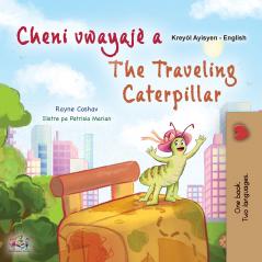 The Traveling Caterpillar (Haitian Creole English Bilingual Book for Kids)