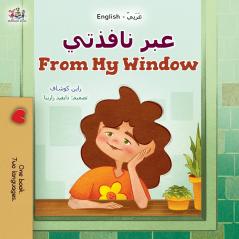 From My Window (Arabic English Bilingual Kids Book)