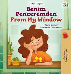 From My Window (Turkish English Bilingual Kids Book)