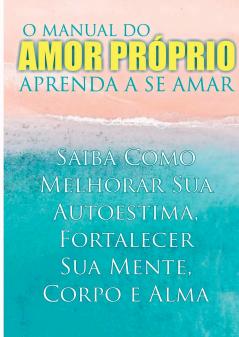O Manual Do Amor Próprio
