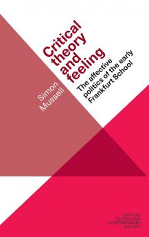 Critical theory and feeling