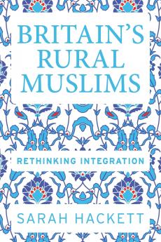 Britain's rural Muslims