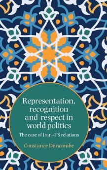 Representation recognition and respect in world politics