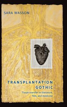 Transplantation Gothic
