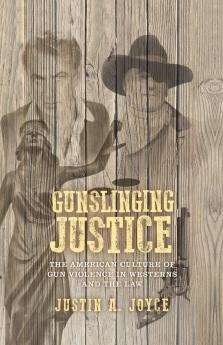 Gunslinging justice